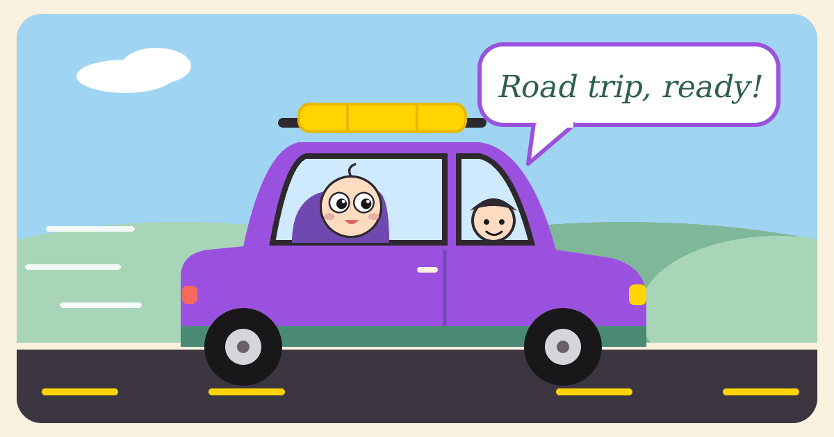 Illustrated caricature of a purple car on a sunny road with a wide-eyed baby in the rear window, a yellow roof box on top and a speech bubble saying Road trip, ready!